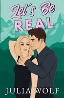 Julia Wolf - Let's Be Real, Häftad