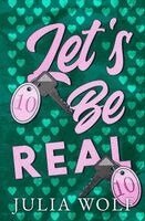Julia Wolf - Let's Be Real, Häftad