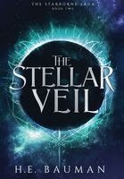 H E Bauman - Stellar Veil, Inbunden