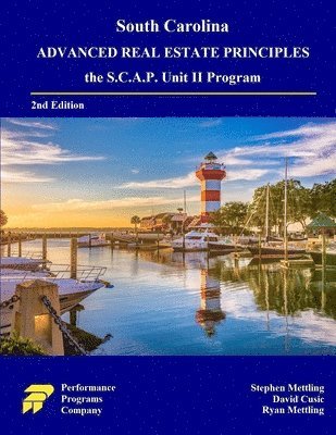 South Carolina Advanced Real Estate Principles 1