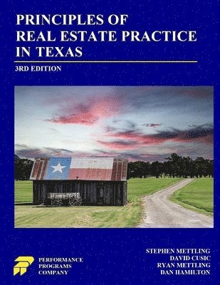 Principles of Real Estate Practice in Texas 1