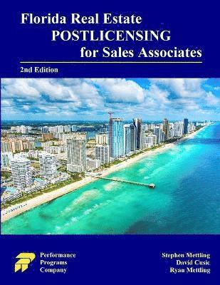 Florida Real Estate Postlicensing for Sales Associates 1
