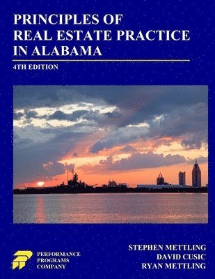 Principles of Real Estate Practice in Alabama