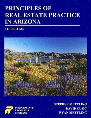 Principles of Real Estate Practice in Arizona