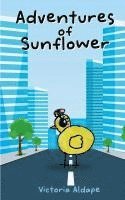bokomslag Adventures of Sunflower