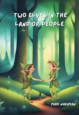 Two Elves in the Land of People 1