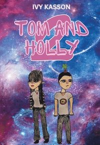 bokomslag Tom and Holly 2