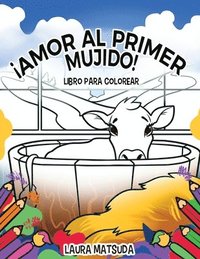 bokomslag Amor Al Primer Mujido libro para colorear