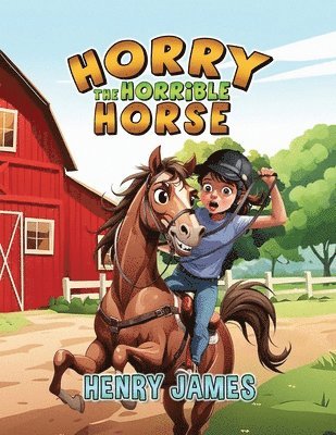 Horry The Horrible Horse 1