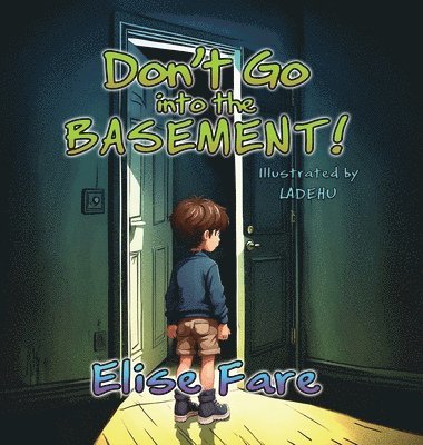 bokomslag Don't Go into the Basement