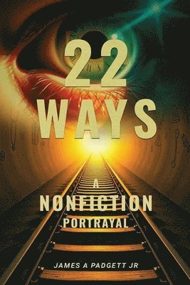 bokomslag 22 Ways A Nonfiction Portrayal