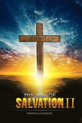 The Way of Salvation 1