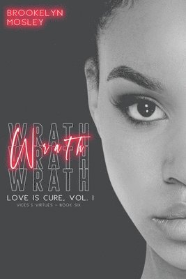 Brookelyn Mosley - Wrath, Häftad