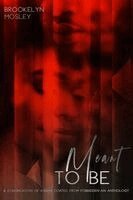 Brookelyn Mosley - Meant to Be, Häftad