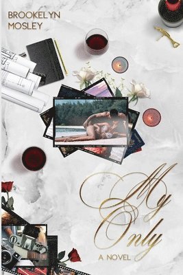 Brookelyn Mosley - My Only, Häftad