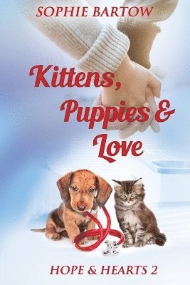 bokomslag Kittens, Puppies & Love