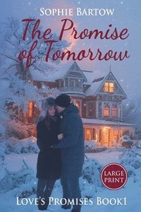 bokomslag The Promise of Tomorrow: A Slow-Burn, 20th Century Historical Romantic Suspense - LARGE PRINT