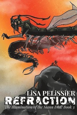Lisa Pelissier - Refraction, Häftad