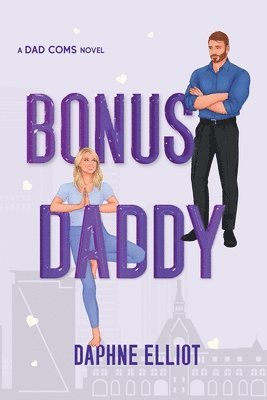 Daphne Elliot - Bonus Daddy, Häftad