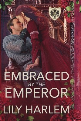 Embraced by the Emperor 1