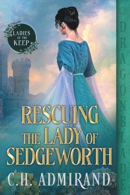 Rescuing the Lady of Sedgeworth 1