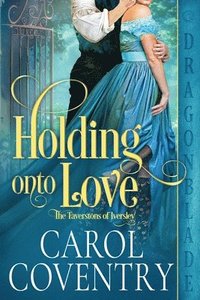 bokomslag Holding Onto Love