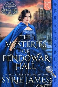 bokomslag The Mysteries of Pendowar Hall: A Victorian Historical Mystery