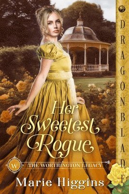 Her Sweetest Rogue: A Regency Historical Romance 1