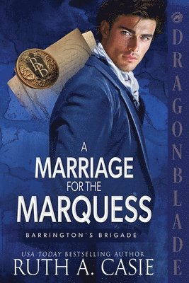 bokomslag A Marriage for the Marquess