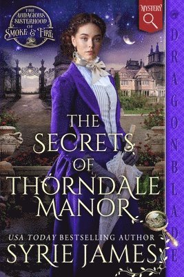 The Secrets of Thorndale Manor: A Victorian Historical Mystery 1