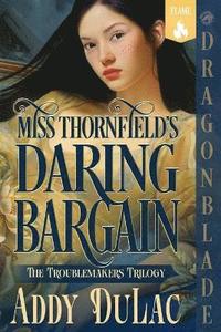 bokomslag Miss Thornfield's Daring Bargain