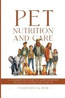 Pet Nutrition and Care 1