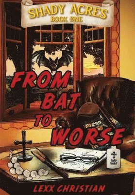 From Bat to Worse 1