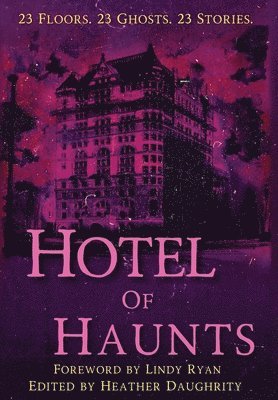 Hotel of Haunts