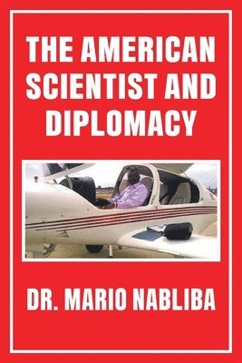 American Scientist and Diplomacy