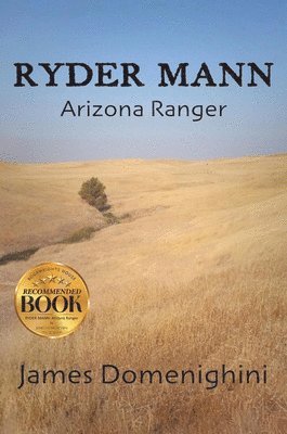 James Domenighini - Ryder Mann, Inbunden