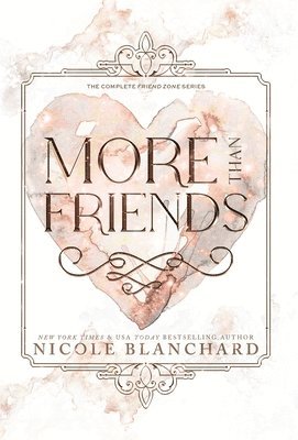 Nicole Blanchard - More Than Friends, Inbunden
