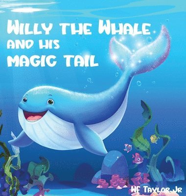 Willy the Whale and His Magic Tail 1