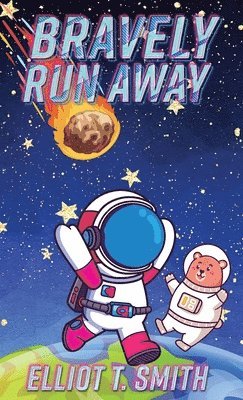 bokomslag Bravely Run Away