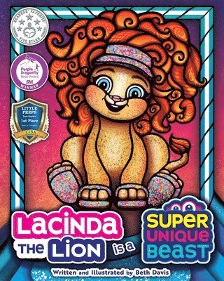 bokomslag Lacinda the Lion Is a Super Unique Beast