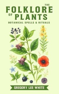 bokomslag Folklore of Plants