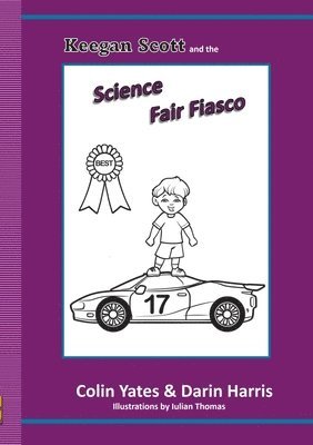 Darin Harris, Colin Yates - Keegan Scott and the Science Fair Fiasco, Häftad