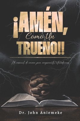 bokomslag ¡Amén, Como Un Trueno!!