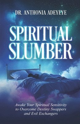 Spiritual Slumber