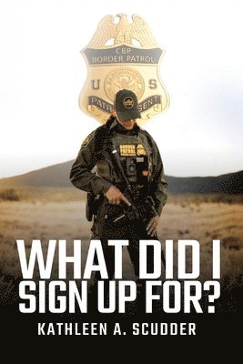 Kathleen Scudder - What Did I Sign Up For?, Häftad. Tillgänglighet: Lägg i varukorg