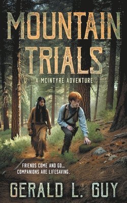 bokomslag Mountain Trials: A Classic YA Western Adventure