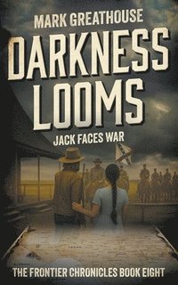 bokomslag Darkness Looms