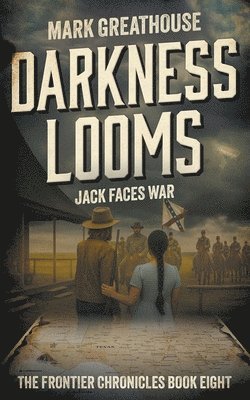 bokomslag Darkness Looms