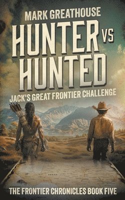 Hunter Vs. Hunted