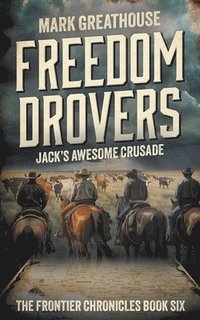 bokomslag Freedom Drovers